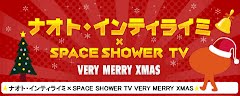 ナオト・インティライミ×SPACE SHOWER